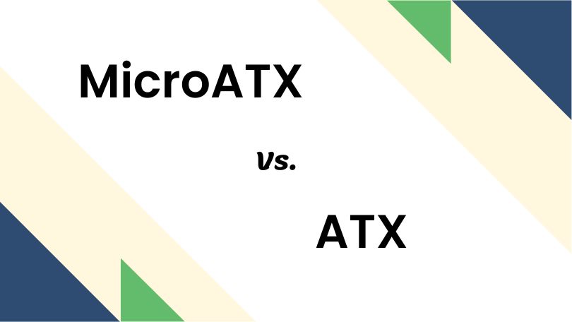 Difference Between ATX and MicroATX
