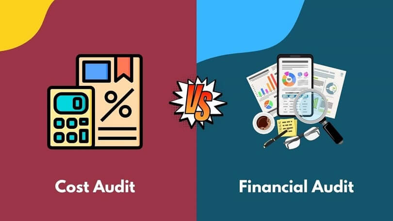 Difference Between Cost Audit and Financial Audit
