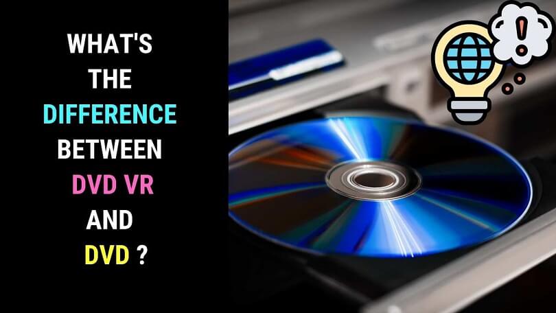 Difference Between DVD Video and DVD VR Mode