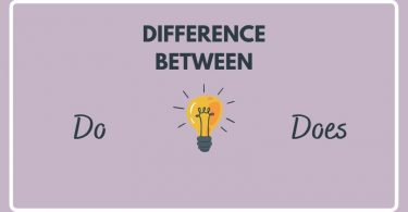 Difference Between Do and Does 1