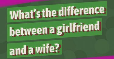 Difference Between Girlfriend and Wife