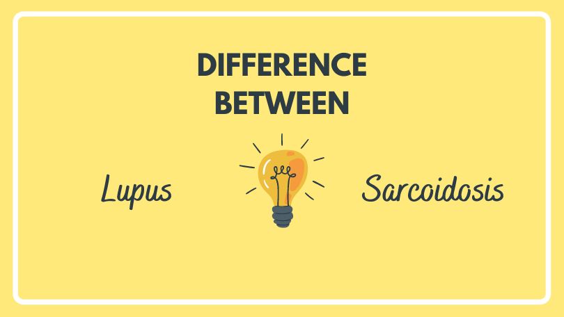 Difference Between Lupus and Sarcoidosis