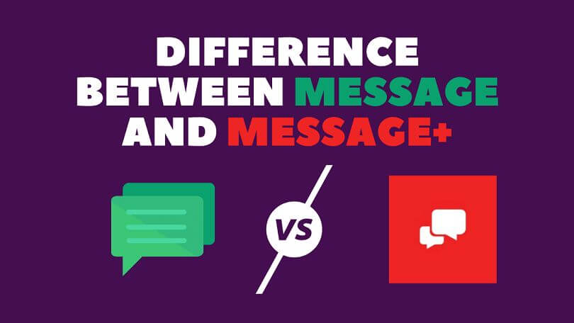 Difference Between Messages and Messages Plus