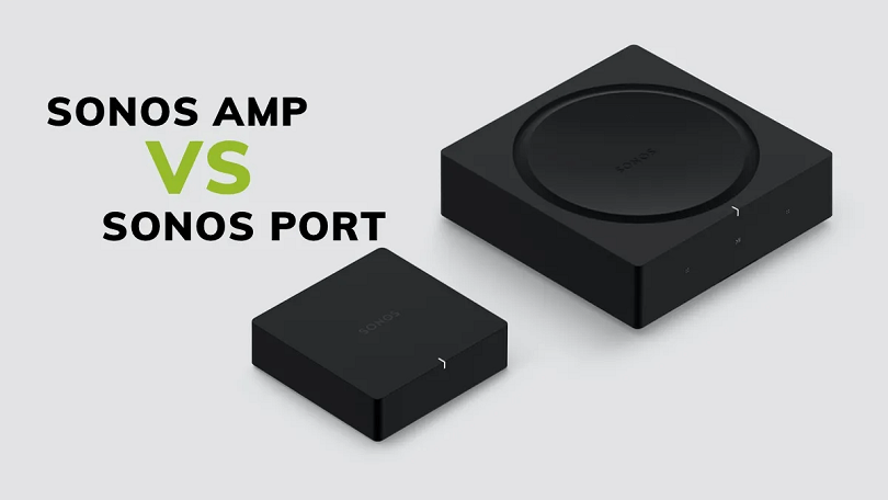 Difference between Sonos Port and Amp